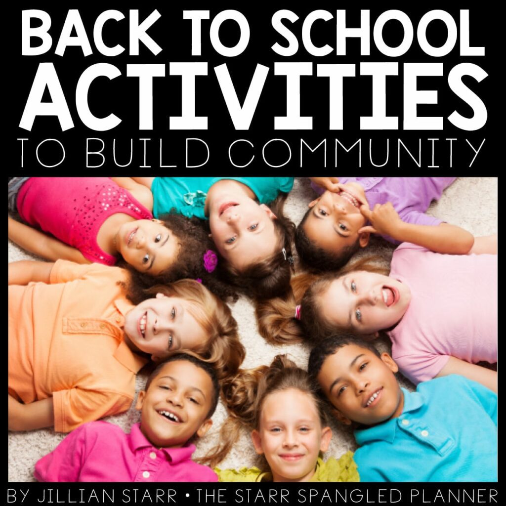 back to school activities to build community in the first weeks of school!