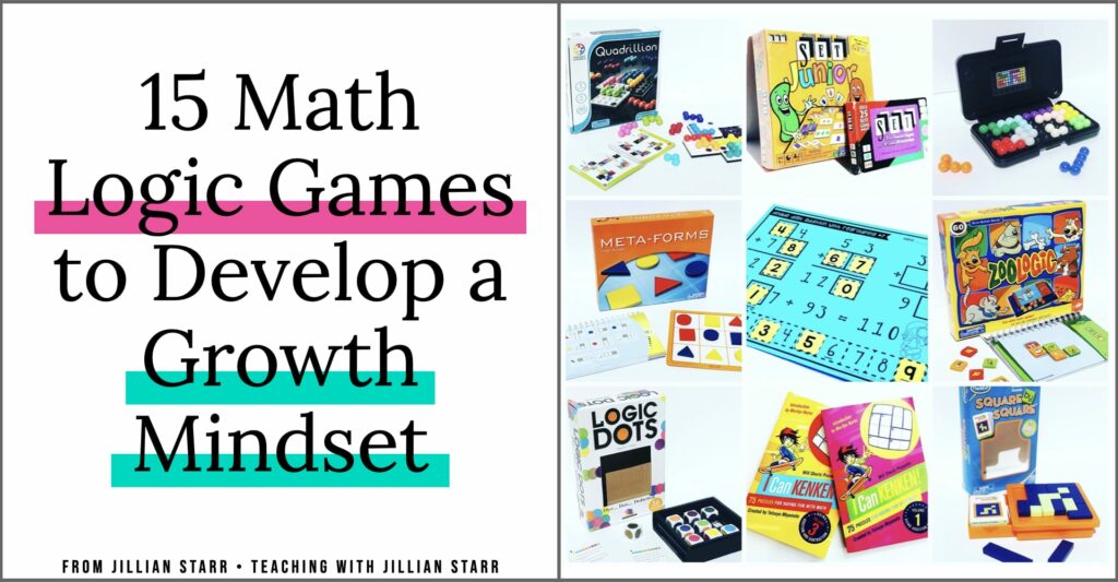 15 Logic Games To Develop A Growth Mindset Teaching With Jillian Starr