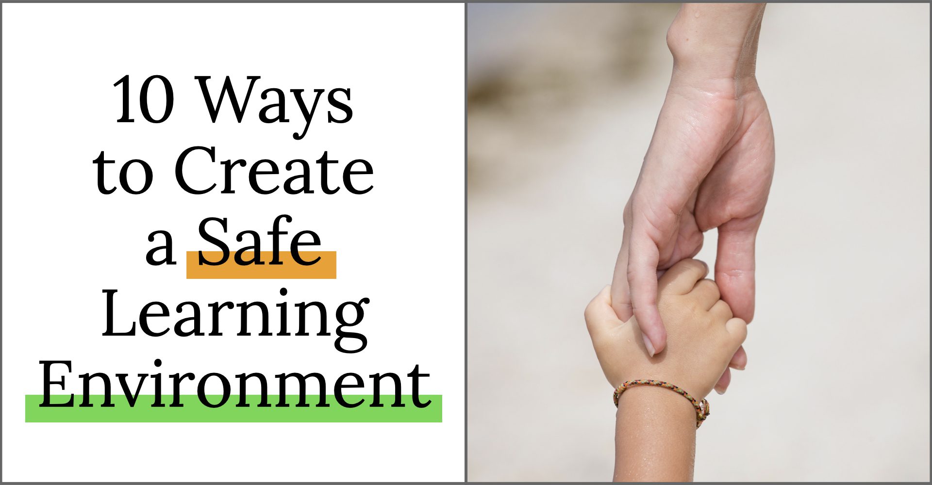 10 Ways to Create a Safe Learning Environment - Teaching with Jillian Starr