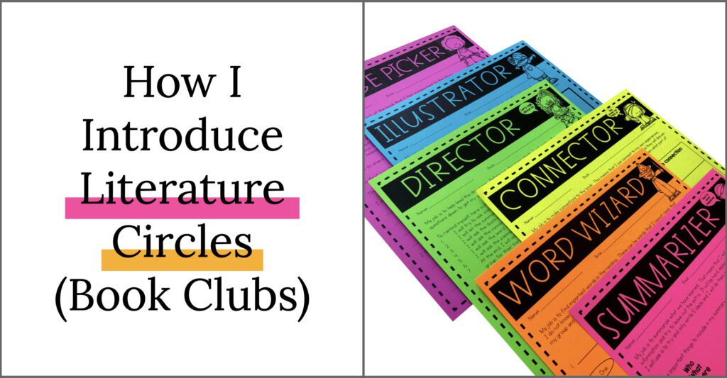 How I Introduce Literature Circles Book Clubs Teaching With Jillian 