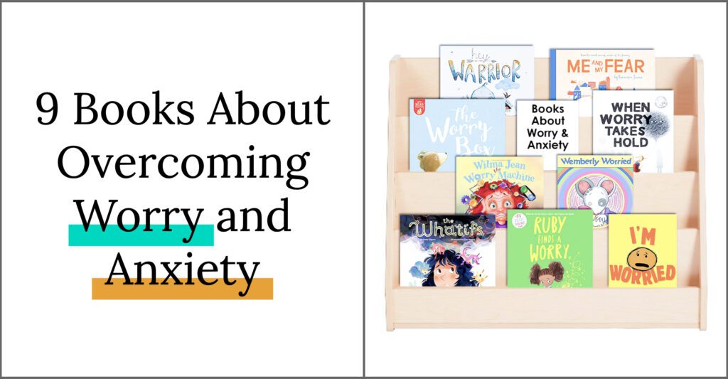 9 Picture Books about overcoming worry and anxiety. Perfect Read Alouds for the classroom to support social and emotional learning with your students.