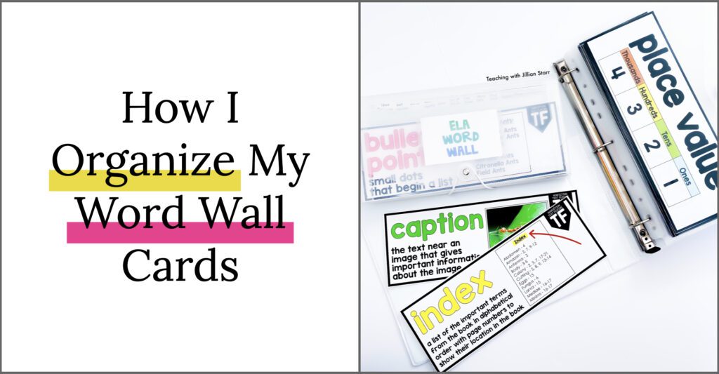 Ideas and tips for how to organize your Math and ELA Word Wall cards