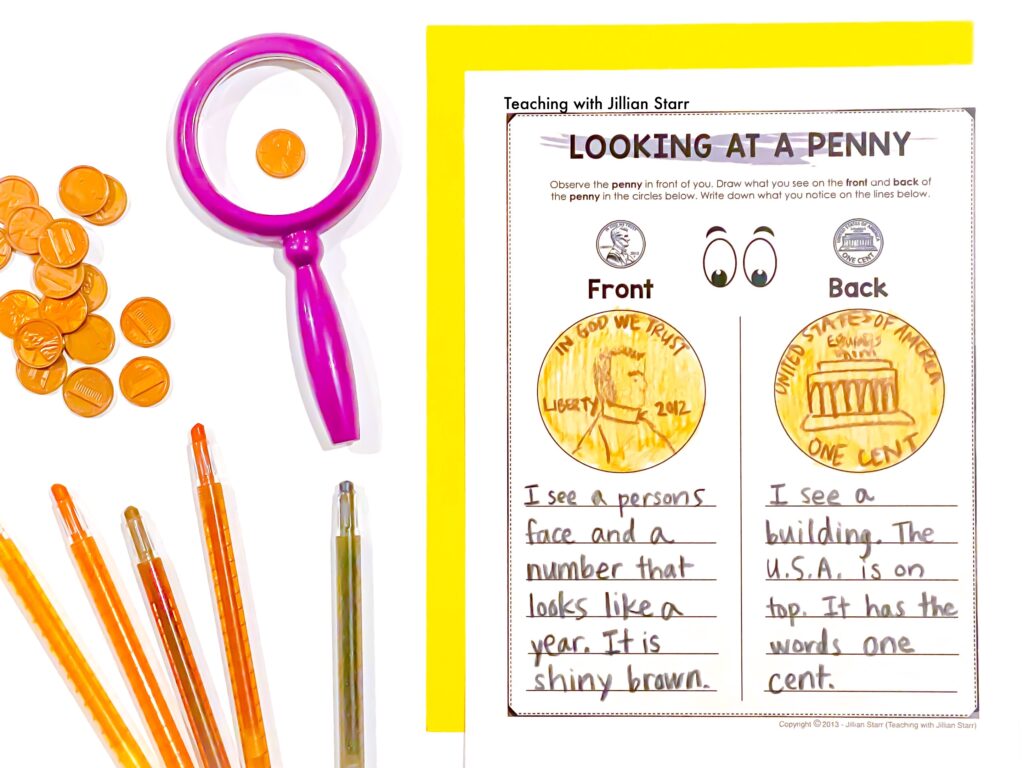 Teaching coins by giving opportunities to observe each coin and record what details they notice about the coin.