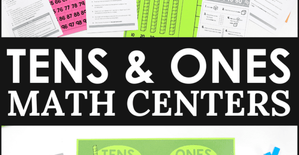 Tens and Ones Center Games and Activities