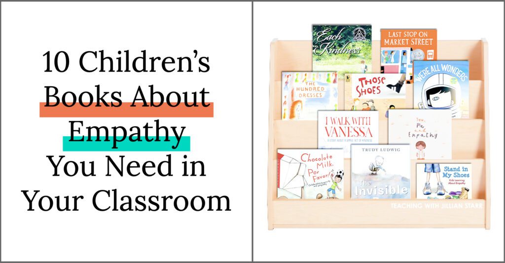 This is a must-have list of children's picture books about empathy. It's perfect for supporting the social-emotional learning happening in your classroom.