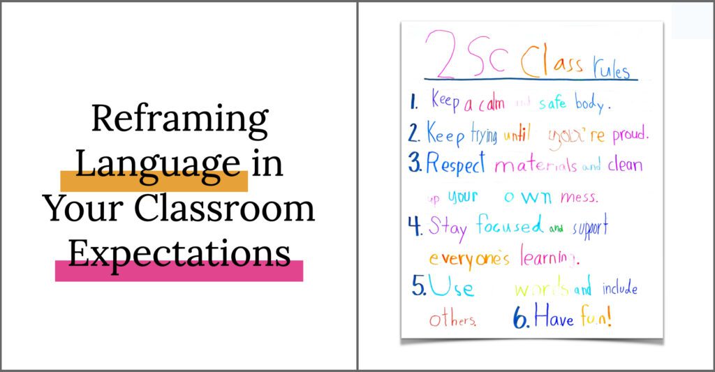 Reframing Language In Your Classroom Expectations