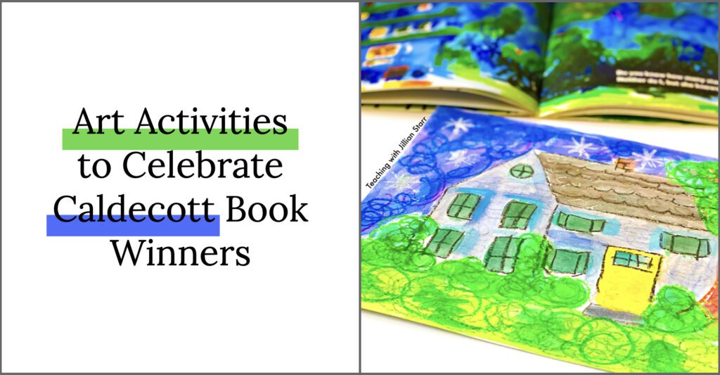 Art activities to teach Caldecott book winners