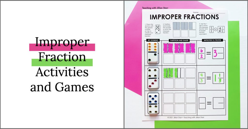 improper fraction activities and lessons for how to introduce improper and mixed fractions