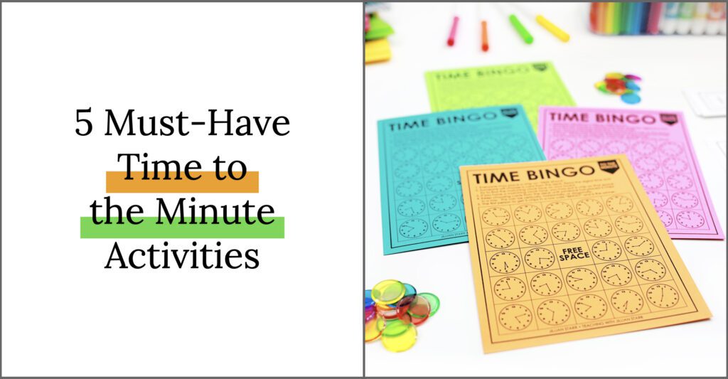 Time to the minute games and activities that are MUST HAVES in your classroom.