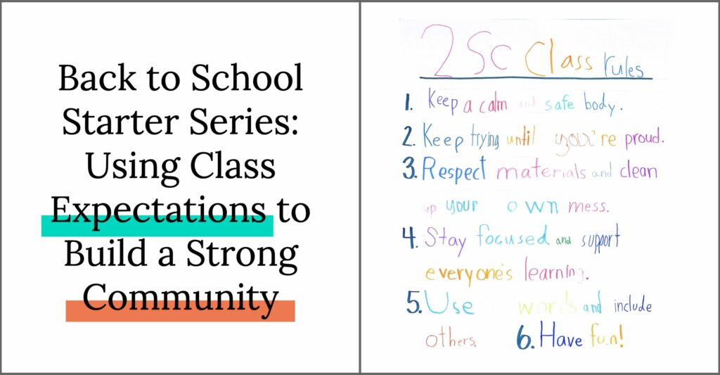 Class expectations to build community at the beginning of the school year for back to school