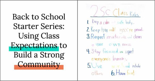 Class expectations to build community at the beginning of the school year for back to school