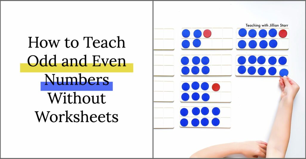 How to Teach Odd and Even Numbers without Worksheets