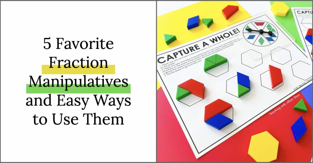 fraction manipulatives and easy ways to use them