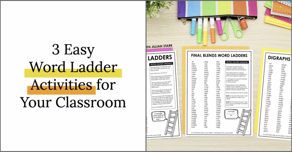 3 Easy Word Ladder Activities for Your Classroom