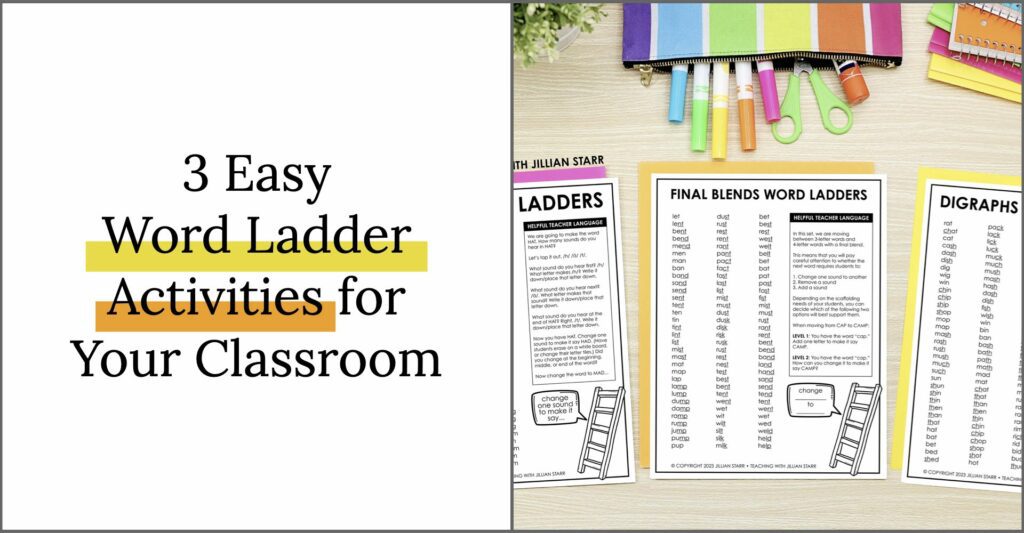 Word Ladders: Noticing Sounds & Letters, Patterns, and Meaning