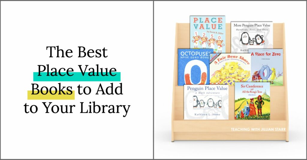 The Best Place Value Books for teaching place value in first and second grade.