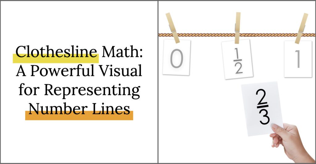 Clothesline math - using clothes pins as a number line to build number sense 