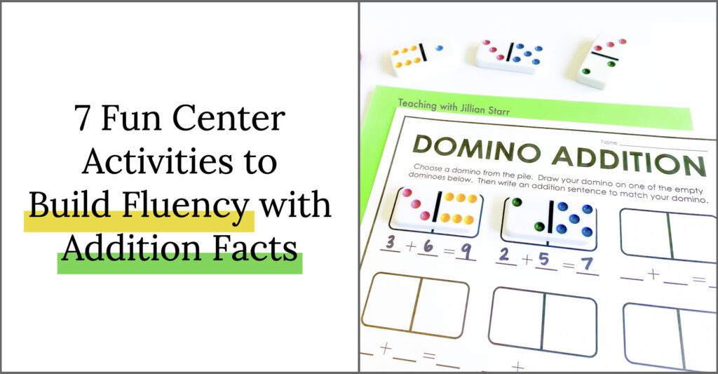 Addition Facts Activities to Build Fluency